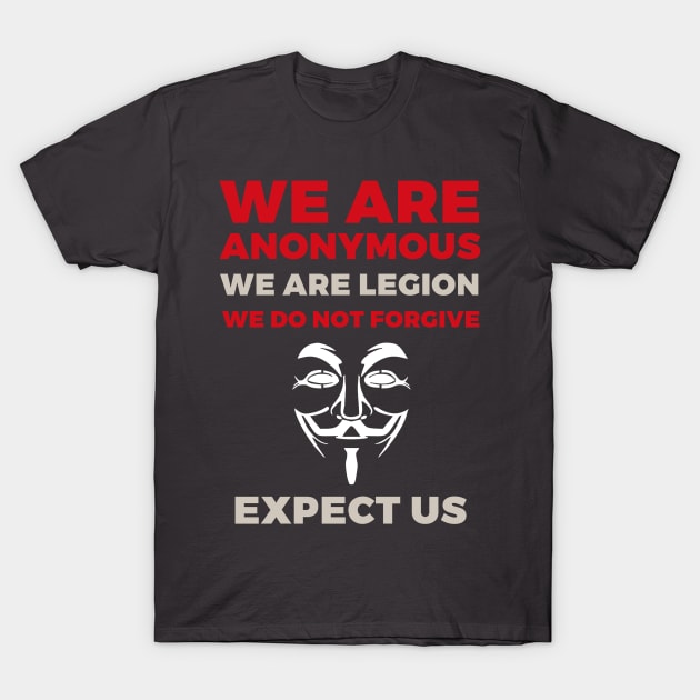 Expect Us Vol. 2 T-Shirt by mertkaratay